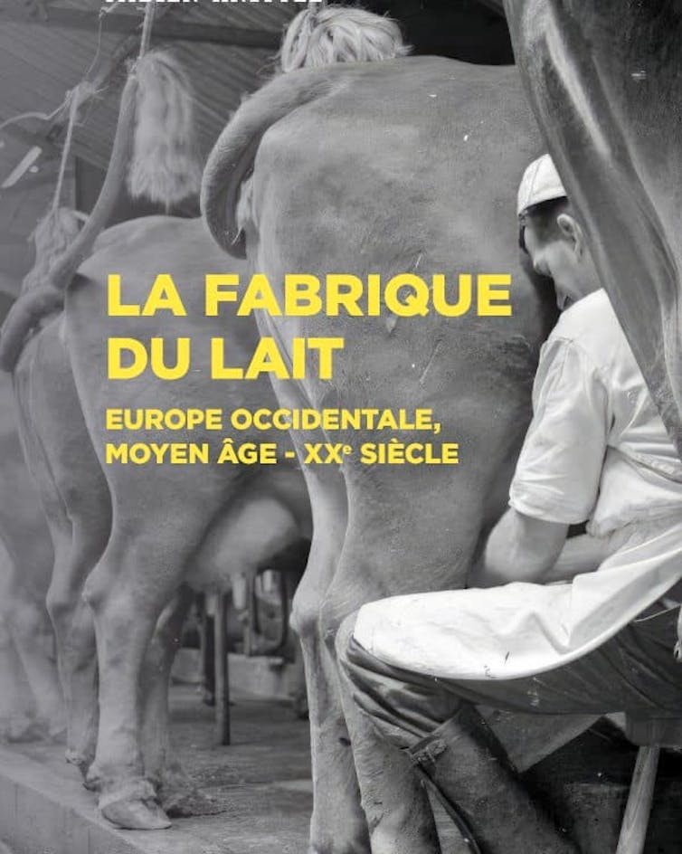 Couverture de l’ouvrage « La Fabrique du lait »